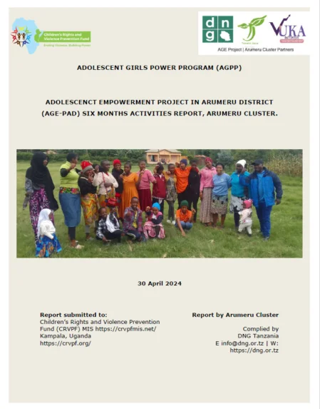 DNG Tanzania AGE Project Six Months Report